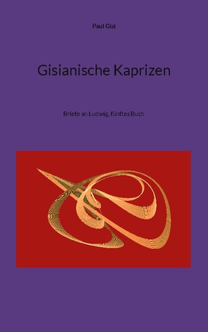 Gisianische Kaprizen von Gisi,  Paul