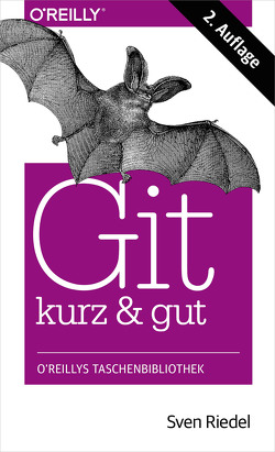 Git kurz & gut von Riedel,  Sven