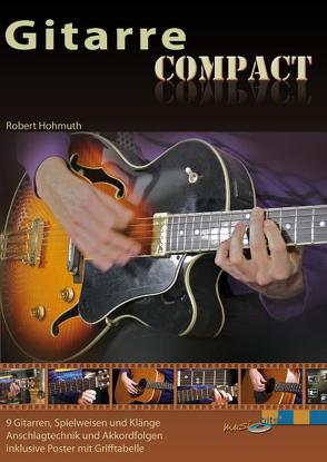 Gitarre Compact von Hohmuth,  Robert, Ihra,  Rainer