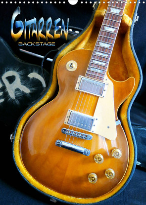 Gitarren backstage (Wandkalender 2022 DIN A3 hoch) von Bleicher,  Renate