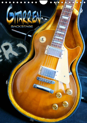 Gitarren backstage (Wandkalender 2023 DIN A4 hoch) von Bleicher,  Renate
