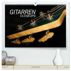 GITARREN Closeups (hochwertiger Premium Wandkalender 2024 DIN A2 quer), Kunstdruck in Hochglanz von Bleicher,  Renate