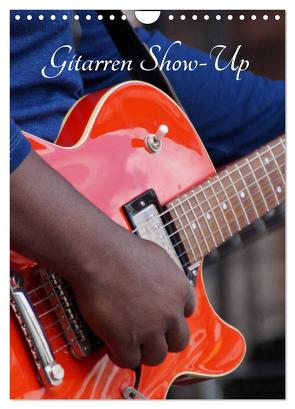 Gitarren Show-Up (Wandkalender 2024 DIN A4 hoch), CALVENDO Monatskalender von Zara,  Mendy