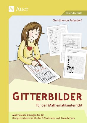 Gitterbilder für den Mathematikunterricht von Pufendorf,  Christine von