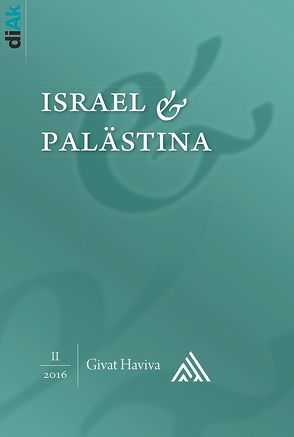 Givat Haviva – Ein Ort jüdisch-arabischer Verständigungsarbeit in Israel von Deutsch-israelischer Arbeitskreis für Frieden im Nahen Osten e.V., Zimmer-Winkel,  Rainer