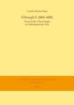 Gīwargīs I. (660–680) von Popa,  Catalin-Stefan