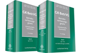 GK-BetrVG Betriebsverfassungsgesetz Gemeinschaftskommentar von Franzen,  Martin, Gutzeit,  Martin, Jacobs,  Matthias, Kreutz,  Peter, Oetker,  Hartmut, Raab,  Thomas, Weber,  Christoph, Wiese,  Günther