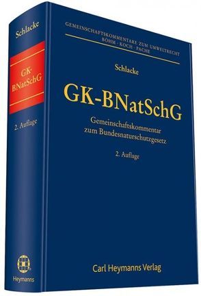 GK-BNatSchG von Schlacke,  Sabine