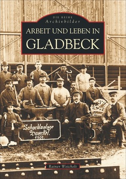 Gladbeck von Weichelt,  Rainer