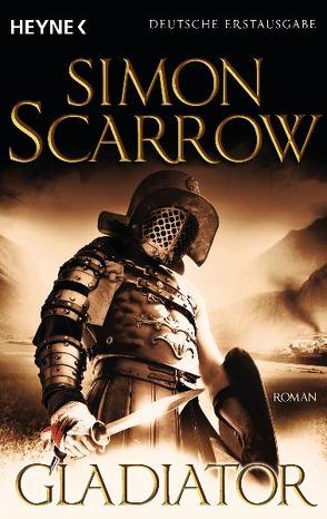 Gladiator von Scarrow,  Simon, Stöbe,  Norbert