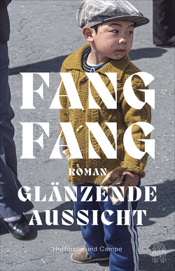 Glänzende Aussicht von Fang,  Fang, Kahn-Ackermann,  Michael