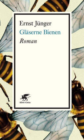 Gläserne Bienen von Jünger,  Ernst