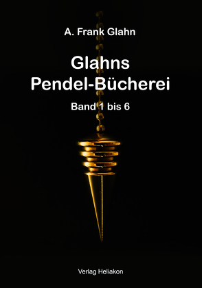 Glahns Pendel-Bücherei von Glahn,  A. Frank