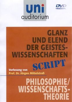 Glanz und Elend der Geisteswissenschaften von Mittelstra,  J