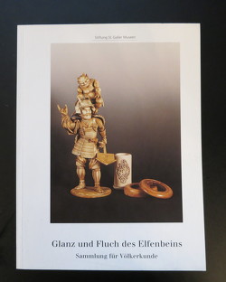 Glanz und Fluch des Elfenbeins von Schwabl,  Hans J, Steffan,  Roland