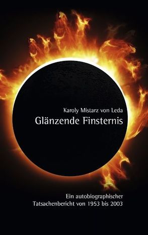 Glänzende Finsternis von Mistarz von Leda,  Karoly