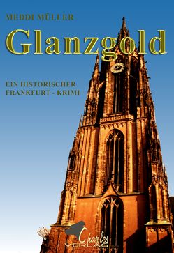 Glanzgold von Müller,  Meddi