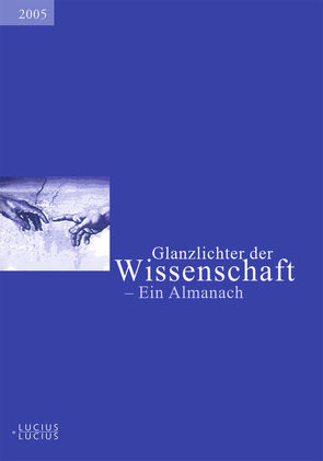 Glanzlichter der Wissenschaft 2005 von Deutscher Hochschulverband