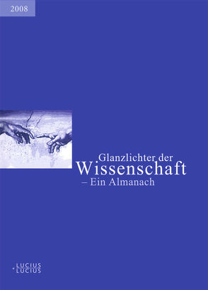 Glanzlichter der Wissenschaft 2008 von Deutscher Hochschulverband