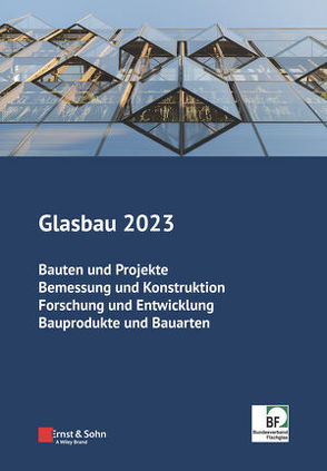 Glasbau 2023 von Tasche,  Silke, Weller,  Bernhard