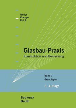 Glasbau-Praxis von Krampe,  Philipp, Reich,  Stefan, Weller,  Bernhard