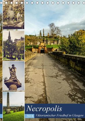 Glasgow Necropolis (Tischkalender 2018 DIN A5 hoch) von Creutzburg,  Jürgen