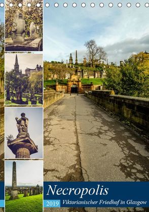 Glasgow Necropolis (Tischkalender 2019 DIN A5 hoch) von Creutzburg,  Jürgen