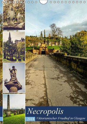 Glasgow Necropolis (Wandkalender 2018 DIN A4 hoch) von Creutzburg,  Jürgen