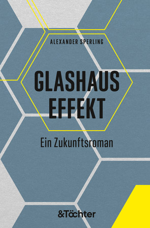 Glashauseffekt von Sperling,  Alexander