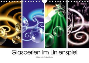 Glasperlen im Linienspiel (Wandkalender 2018 DIN A4 quer) von Sattler,  Heidemarie