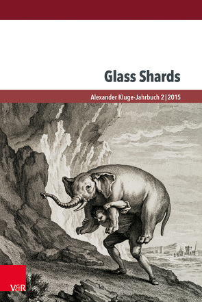 Glass Shards von Birkmeyer,  Jens, Bowie,  Andrew, Brady,  Martin, Combrink,  Thomas, Cormann,  Grégory, Ekardt,  Philipp, Hamers,  Jeremy, Hoban,  Wieland, Koepnick,  Lutz, Lämmle,  Kathrin, Langston,  Richard, Martens,  Gunther, Miller,  Matthew D., Pauval,  Vincent, Pavsek,  Christopher, Rabinow,  Paul, Schulte,  Christian, Stollmann,  Rainer, Streckhardt,  Bert-Christoph, Williams,  Gregory H.