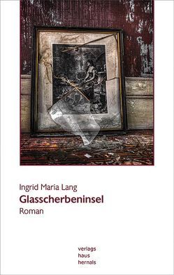 Glasscherbeninsel von Lang,  Ingrid Maria