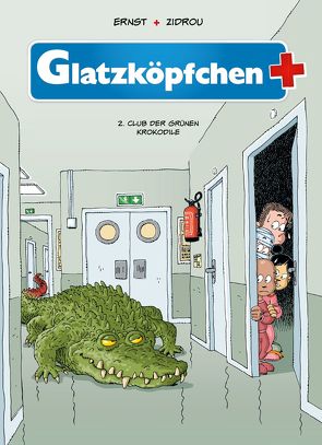 Glatzköpfchen von Ernst,  Serge, Steffes-Halmer,  Annabelle, Zidrou