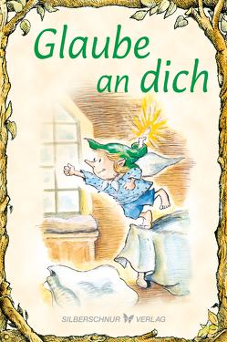 Glaube an dich von Alley,  R.W., Grippo,  Daniel