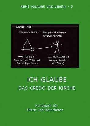 Glaube und Leben / Band 5/3: Ich glaube – das Credo der Kirche von Diewald,  Erik, Diewald,  Martina, Obereder,  Horst, Obereder,  Ingeborg, Prügl,  Maria