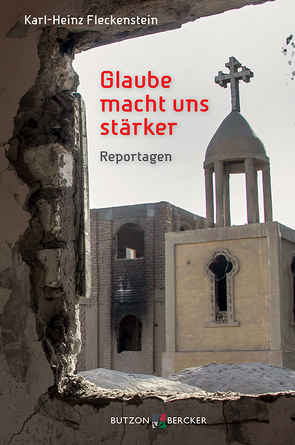 Glaube macht uns stärker von Fleckenstein,  Karl-Heinz