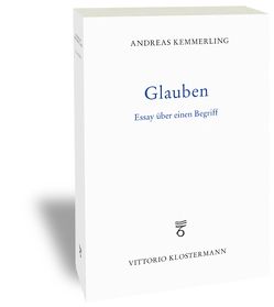 Glauben von Kemmerling,  Andreas