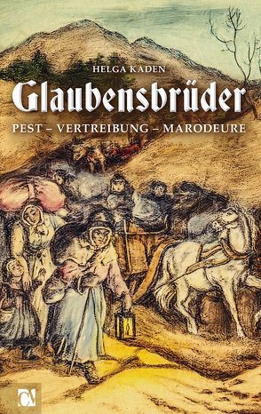 Glaubensbrüder von Kaden,  Helga