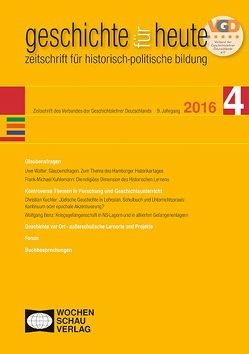 Glaubensfragen von Benz,  Wolfgang, Bundesverband der Geschichtslehrer Deutschlands und Landesverbände, Kuchler,  Christian, Kuhlemann,  Frank-Michael, Walter,  Uwe