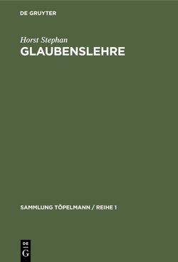 Glaubenslehre von Stephan,  Horst