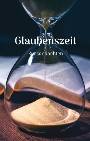 Glaubenszeit