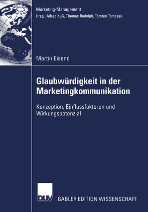 Glaubwürdigkeit in der Marketingkommunikation von Eisend,  Martin