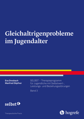 Gleichaltrigenprobleme im Jugendalter von Döpfner,  Manfred, Dresbach,  Eva