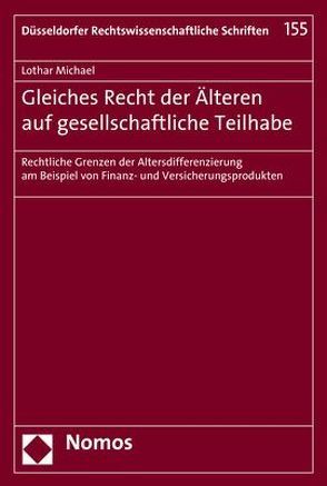 Gleiches Recht der Älteren auf gesellschaftliche Teilhabe von Michael,  Lothar