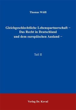 Gleichgeschlechtliche Lebenspartnerschaft von Wölfl,  Thomas