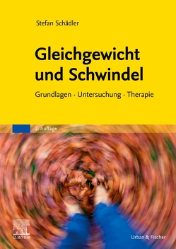 Gleichgewicht und Schwindel von Schädler,  Stefan