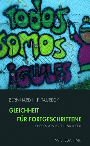 Gleichheit für Fortgeschrittene von Taureck,  Bernhard H. F.