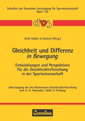 Gleichheit und Differenz in Bewegung von Giess-Stüber,  Petra, Sobiech,  Gabriele