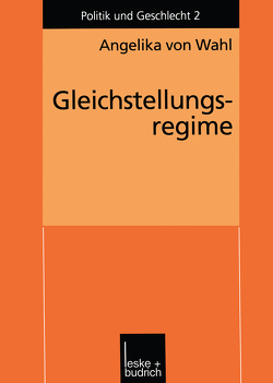 Gleichstellungsregime von Wahl,  Angelika