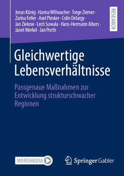 Gleichwertige Lebensverhältnisse von Albers,  Hans-Hermann, Delargy,  Colin, Feller,  Zarina, König,  Jonas, Merkel,  Janet, Piesker,  Axel, Porth,  Jan, Suwala,  Lech, Willwacher,  Hanna, Ziekow,  Jan, Ziemer,  Torge